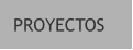 PROYECTOS